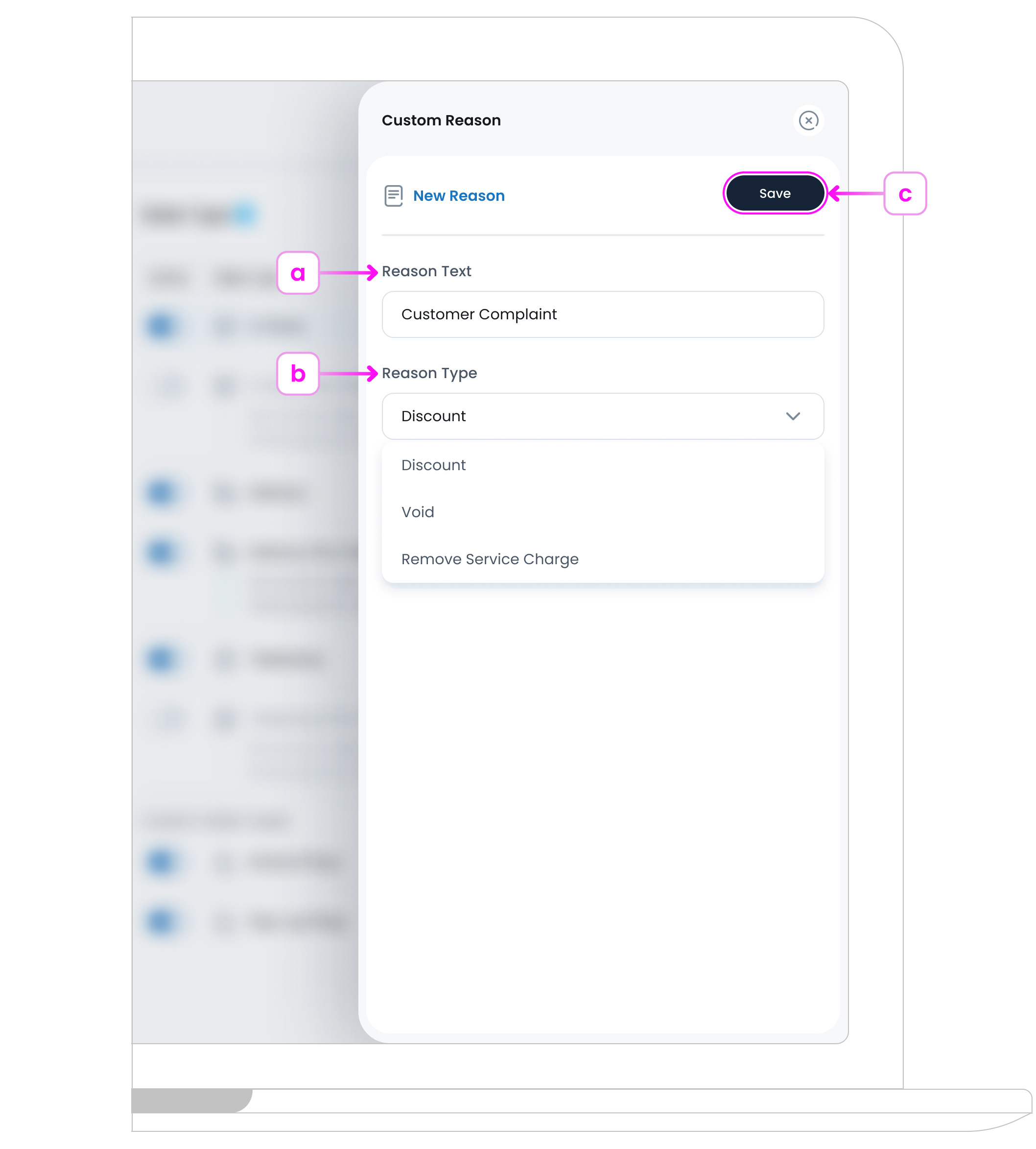 Add Custom Reason Panel
